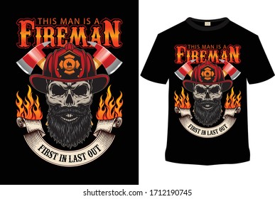 Firefighters T-shirt Design Vector Illustration