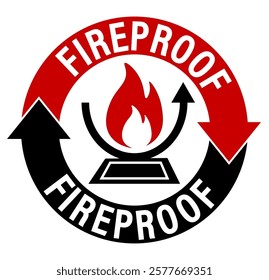 Fireproof label sign, with flames symbol on a surface in a circle made of curved arrows. Red and black colors.