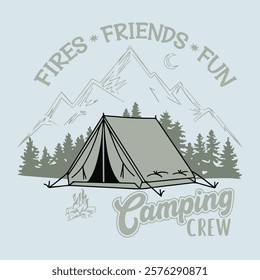 Fires, Friends, Camping Crew Shirt, Custom Camp Crew , Camper Shirt, , Adventure Shirt, Explore  Hiking Outdoor. Adventure at the mountain graphic artwork for t shirt and others. sticker, poster, 