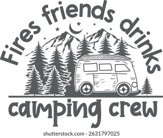 Fires friends drinks camping crew Camping Life T shirt Design
