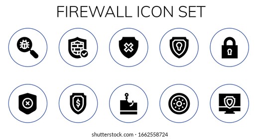 firewall icon set. 10 filled firewall icons. Included Virus search, Shield, Firewall, Phishing, Lock, Antivirus icons