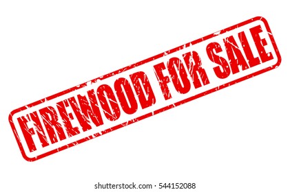 FIREWOOD FOR SALE red stamp text on white