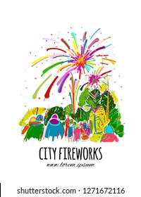 Fireworks, city holidays, sketch for your design