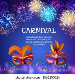 Fireworks composition background with realistic images of carnival masks colourful firework shapes decorations and editable text vector illustration