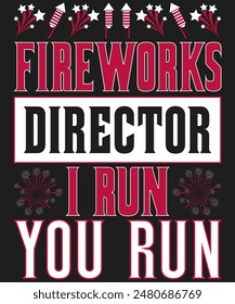 Fireworks director I run you run