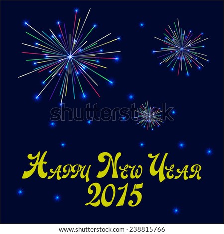 Fireworks exploading on Hapy New Year's Eve Sky 2015 - vector