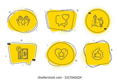 Fireworks, Heart and Like hand signs. Chat bubbles. Parking payment, Ranking star and Safe water line icons set. Paid garage, Love rank, Hold drop. Party pyrotechnic. Business set. Vector