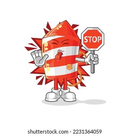 the fireworks rocket holding stop sign. cartoon mascot vector