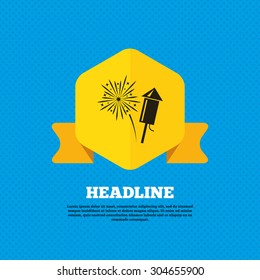 Fireworks with rocket sign icon. Explosive pyrotechnic symbol. Yellow label tag. Circles seamless pattern on back. Vector