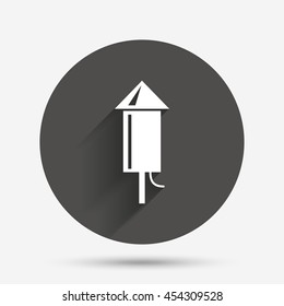 Fireworks rocket sign icon. Explosive pyrotechnic device symbol. Circle flat button with shadow. Vector