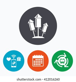Fireworks rockets sign icon. Explosive pyrotechnic device symbol. Mobile payments, calendar and wifi icons. Bus shuttle.
