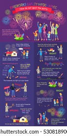 Fireworks Safety Infographic. Instruction How Do Not Spoil The Party. Practical Guide To Safety. Check Again Any Damages That May Have Occur. Right And Wrong Statements How To Display Firework. Vector