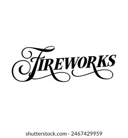 fireworks text on white background.