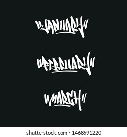 The first 3 months of the year on black background. Graffiti font.