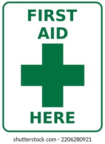 First aid here sign green on white background vector illustration