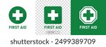  First aid icon symbol. Green FIRST AID sign with text and cross symbol Sign, Emergency medicine concept. first aid kit icon in linear style on white and transparent background.