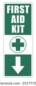 First aid kit, information sign with green cross, text and directional arrow Vertical long strip shape, sticker. White on green background.