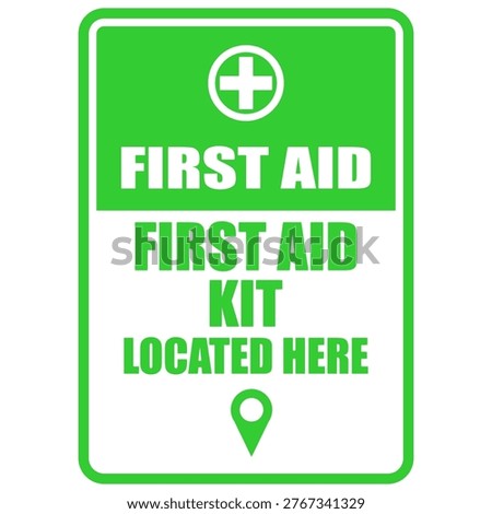 First Aid kit. Located Here. Sign vector