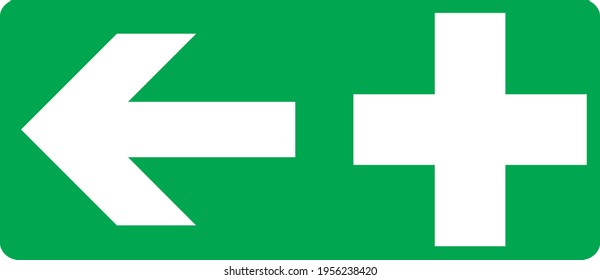  First aid to the left green and white sign board