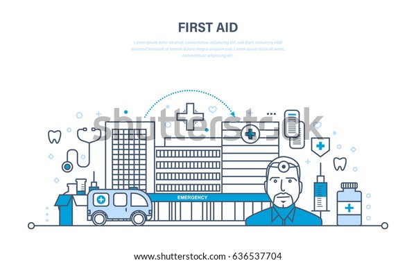 First aid, modern medicine, medical care,\
healthcare and medical insurance, protect and guarantee safety\
patients, ambulance. Illustration thin line design of vector\
doodles, infographics\
elements.