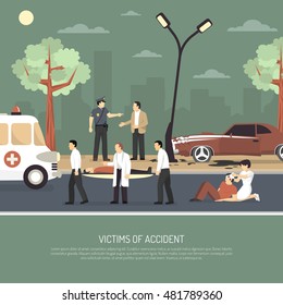 First aid on spot assistance for traffic accident victims flat poster with ambulance policeman and driver vector illustration