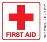 First aid sign, health cross medical symbol, medicine emergency illustration icon, safety design. Red square and red cross symbol with FIRST AID text below, vector illustration islated on white.