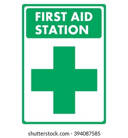 First Aid Station. Sign