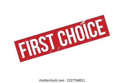 First Choice Rubber Stamp Seal Vector