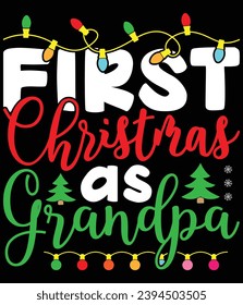 "First Christmas as Grandpa" EPS vector file