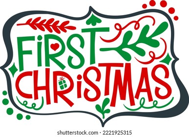 First christmas. Matching Family Christmas Shirts. Christmas Gift. Family Christmas. Sticker. Card.