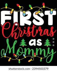 "First Christmas as Mommy" EPS vector file