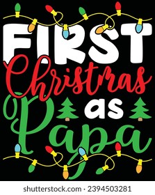 "First Christmas as Papa" EPS vector file