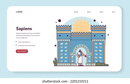 First civilization origin web banner or landing page. Ancient Sumerian culture. Ishtar gate in Mesopotamia state. Humankind history. Anthropology studying concept. Flat vector illustration