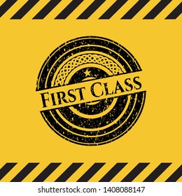 First Class grunge black emblem with yellow background, warning sign. Vector Illustration. Detailed.