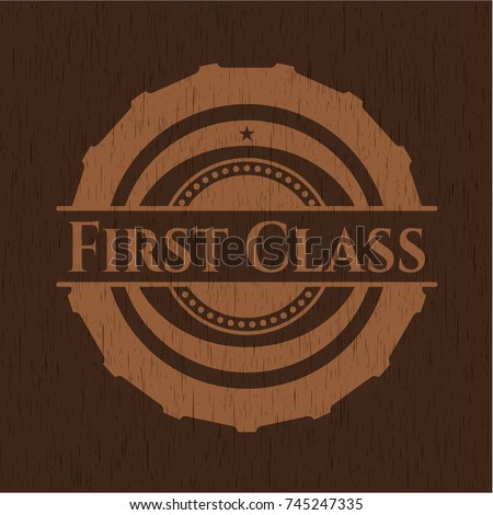 First Class realistic wooden emblem