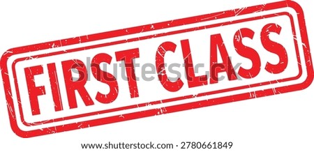 FIRST CLASS red rubber stamp text