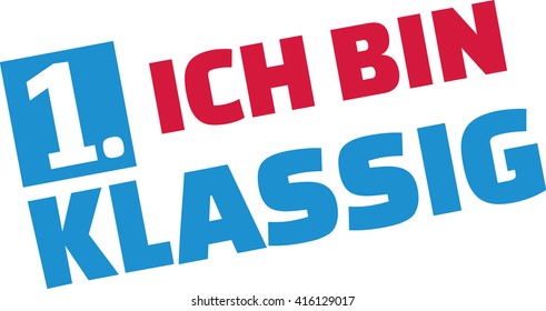 I am first class - school starter german