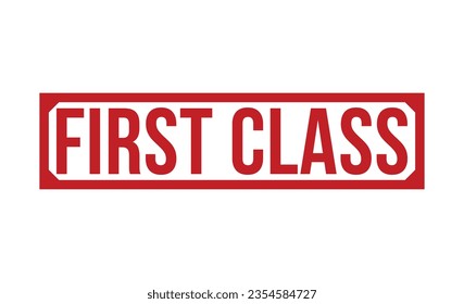 First class stamp red rubber stamp on white background. First class stamp sign. First class stamp.