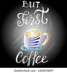 but first coffee, quote doodle vector