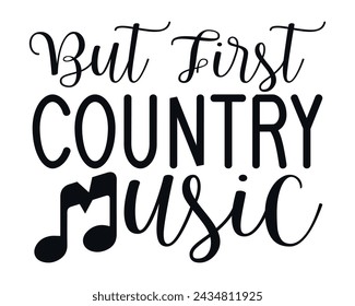 but first country music design