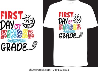 First Day Of Kinder Grade Design, Hello Grade Design t shirt , Back to School Design, Kindergarten Design