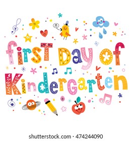 First Day Of Kindergarten Unique Lettering Kids Design