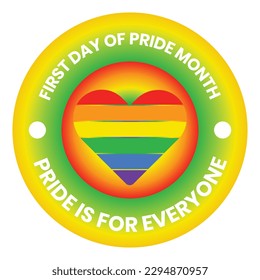 First Day of Pride Month in the United States Badge, LGBTQ Pride Quotes Rubber, Stamp, Seal, Sticker, Logo, tshirt design, Emblem, Banner, Poster, June 1st Day Design, lgbtq love Vector Illustration
