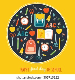 First day of school background. Card concept. Poster design. Set of funny hand drawn school icons. Vector clip art eps 10 illustration in flat style.