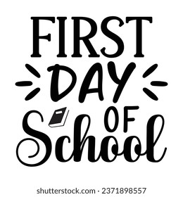 First Day of School design