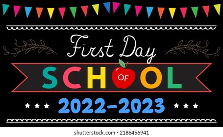 First Day of School greeting card. Text 2022-2023, red apple on black school board with colorful garland. Back to school vector concept.