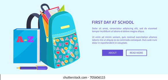 First day at school poster with open school bag and stationary elements pencil, paper notebook, triangular ruler vector illustration web banner