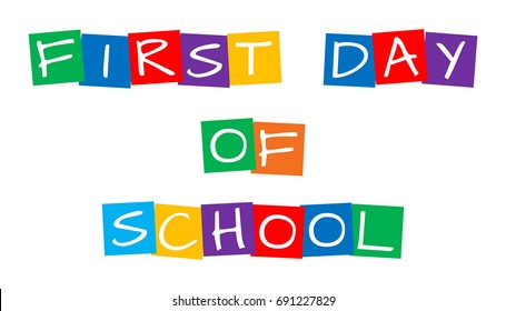 first day of school, text in colorful rotated squares