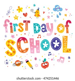 First Day Of School Unique Lettering Kids Design