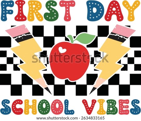 First day of school vibes design and vector file